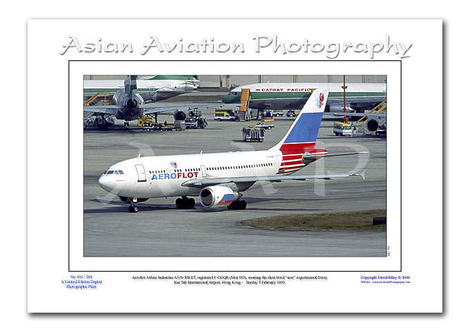 HK-169 - Aeroflot Airbus Industries A310-308 ET - F-OGQR ( Msn 593 )